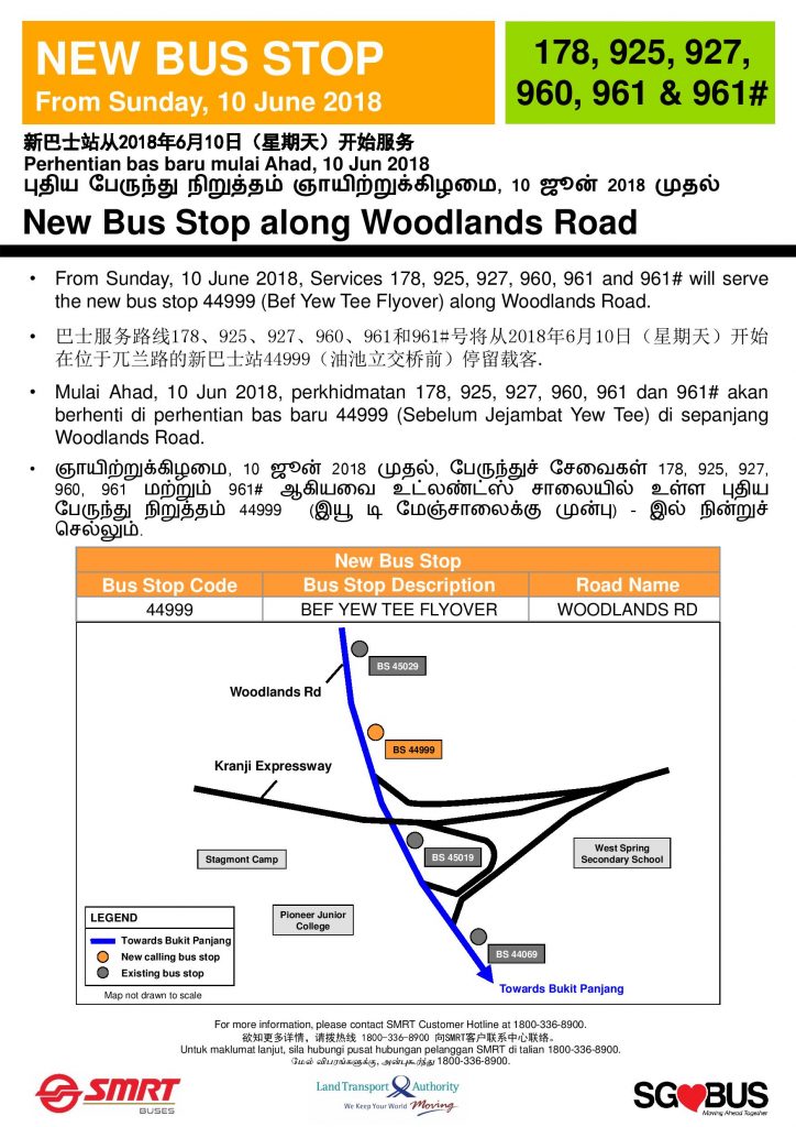 New Bus Stop for Bus Services 178, 925, 927, 960, 961 & 961# along Woodlands Road
