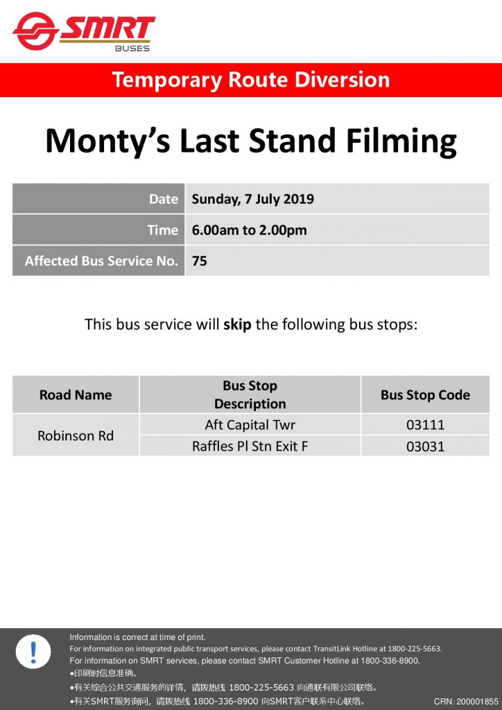 SMRT Buses Diversion Poster for Monty's Last Stand Filming